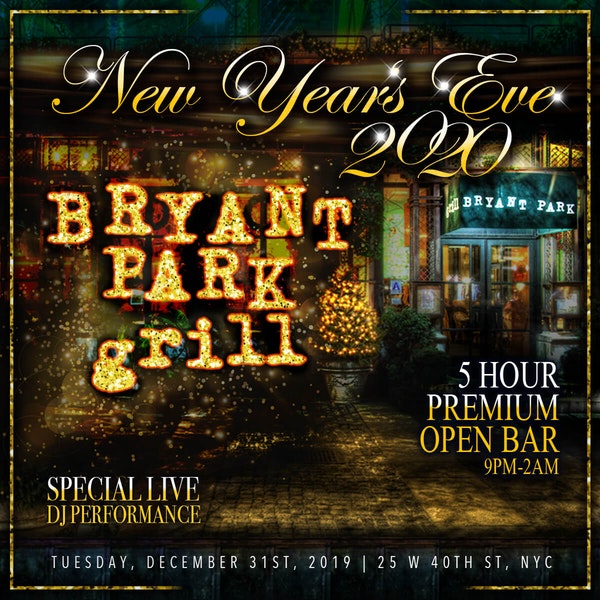 Bryant Park Grill Times Square New Years Eve 2026