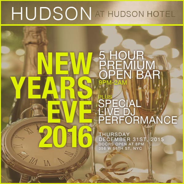 Hudson Hotel NYC Times Square New Years Eve 2026